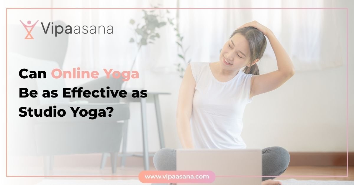 Can Online Yoga Be as Effective as Studio Yoga