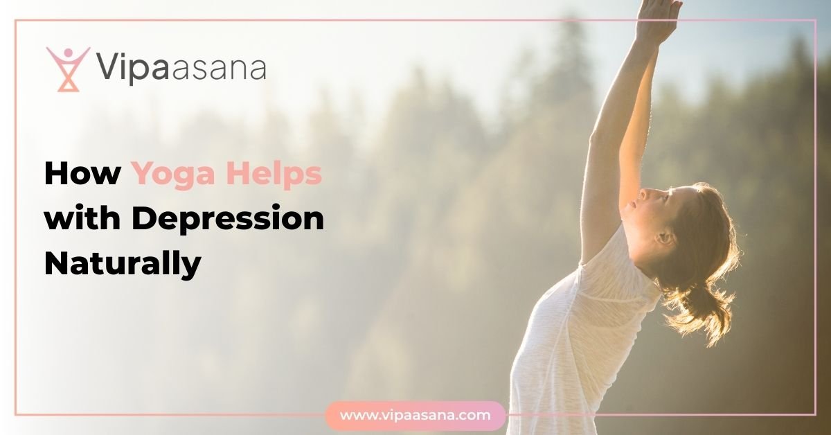 How Yoga Helps with Depression Naturally