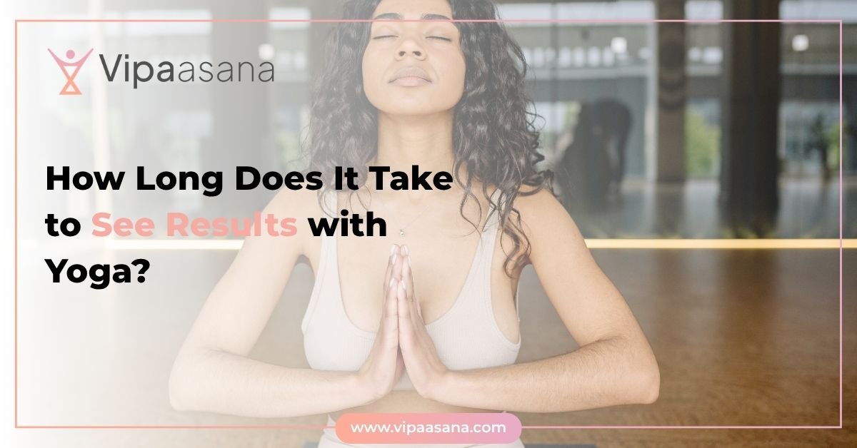 How Long Does It Take to See Results with Yoga