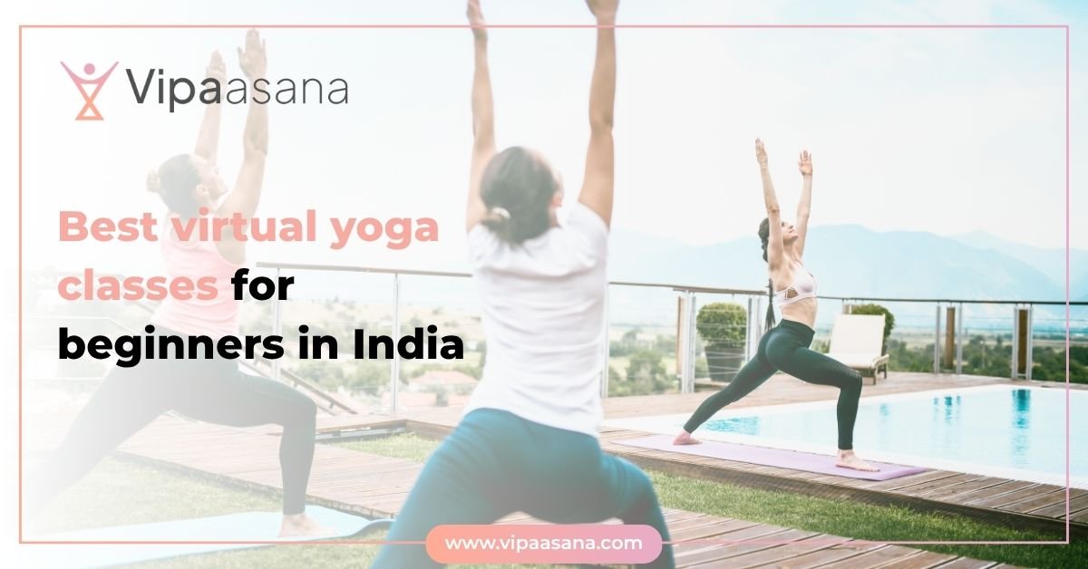 Best virtual yoga classes for beginners in India