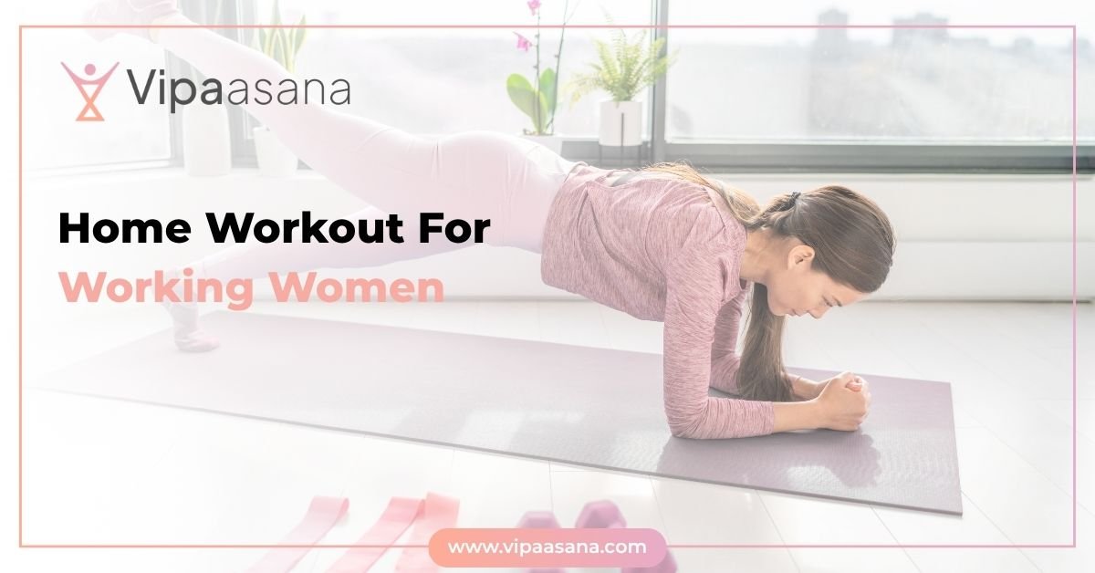 Home Workout For Working Women