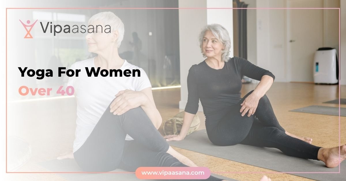 Yoga For Women Over 40